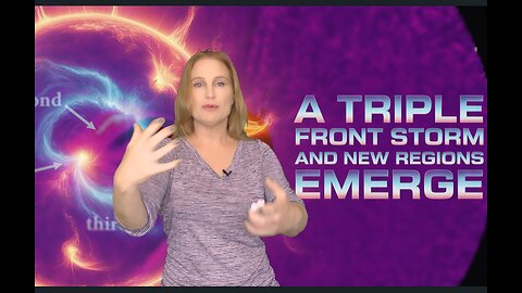 A Triple Front Solar Storm Hits & New Regions Emerge | Space Weather News 27 July 2025