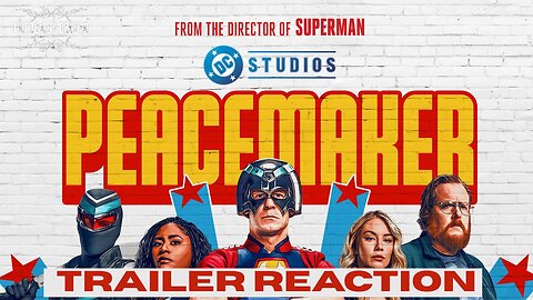 Peacemaker Season 2 (Trailer Reaction)