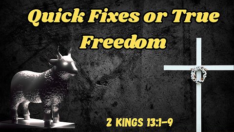 Quick Fixes or True Freedom