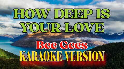 Bee Gees -How deep is your love (Karaoke)