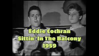 Eddie Cochran – Sittin’ In The Balcony (1959) • Live on Dick Clark’s Beechnut Show