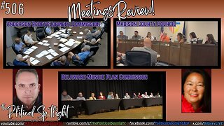 #506 | Meetings Review: (ARC), (MCC), & (DMMPC)! | The Political Spotlight