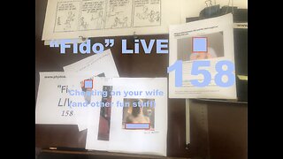 "Fido" LIVE 158: Cheating on your wife (and other fun stuff)