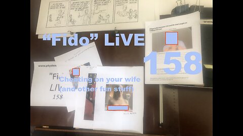 "Fido" LIVE 158: Cheating on your wife (and other fun stuff)