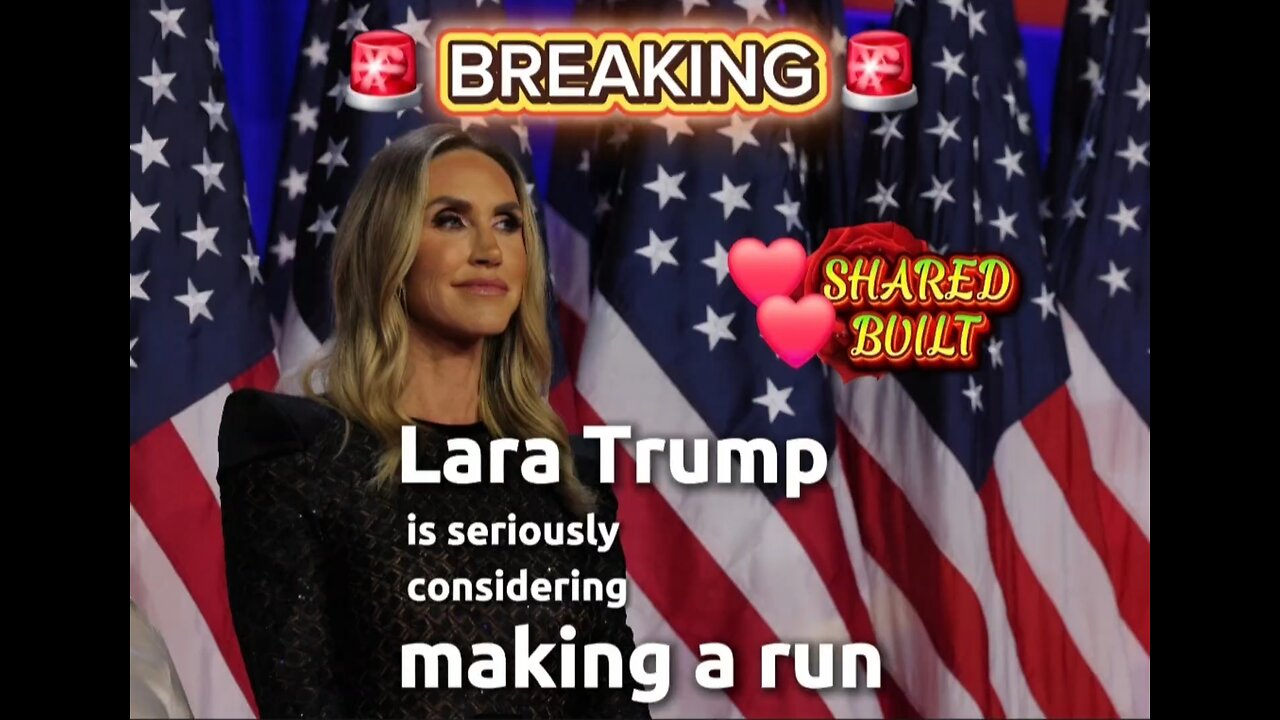 Lara Trump is seriously considering making a run for Senate