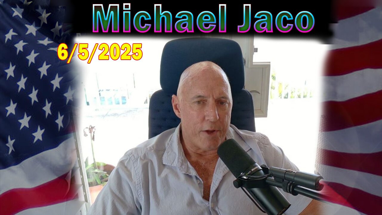Michael Jaco Update Today June 5: "New Corona Outbreak As WHO Get Plandemic Agreement, Russia Retaliation"