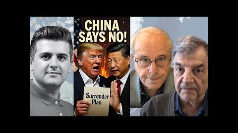 Richard D. Wolff & Michael Hudson: China Just REJECTED Trump’s ‘Surrender Plan’