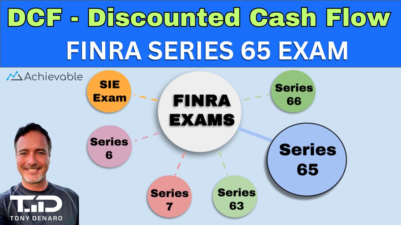 Series 65 Exam Test Prep - Discounted Cash Flow & Present Value