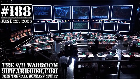 188.20250622 The 9/11 WarRoom