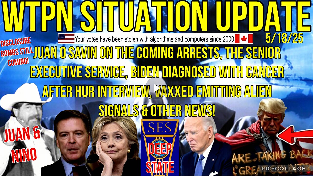 WTPN SITUATION UPDATE 5/18/25 (related info and links in description)