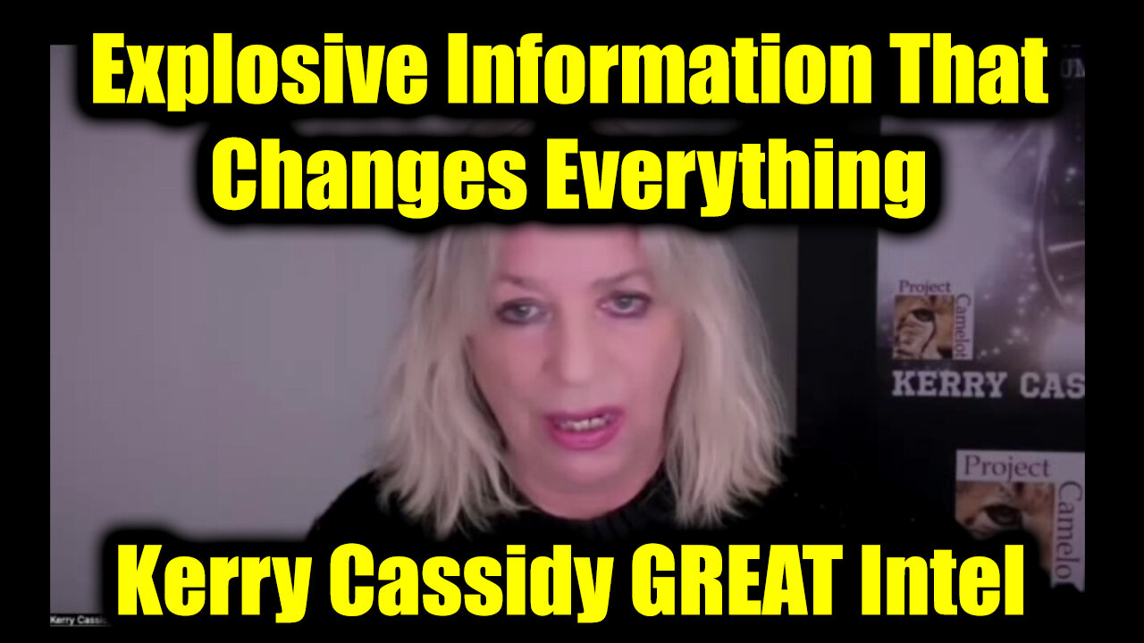 Kerry Cassidy GREAT Intel 4.16.25 - Explosive Information That Changes Everything