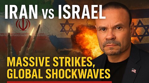 The Dan Bongino Show | IRAN vs ISRAEL Escalates: Massive Strikes, Global Shockwaves – LIVE BREAKING NEWS!