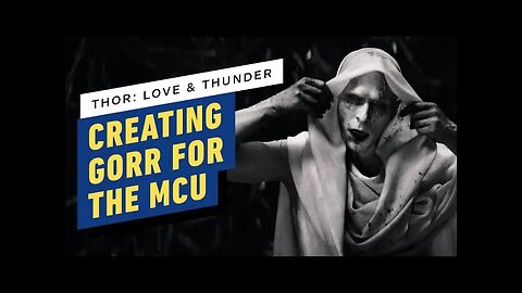 Creating Gorr for the MCU - A Faith-less Adaptation