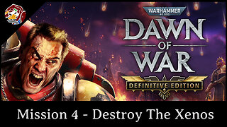 Dawn of War 1 Definitive Edition - Campaign Mission 4