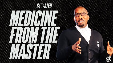 Medicine From The Master -- Dr. Dharius Daniels