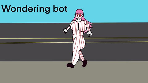 Wondering bot