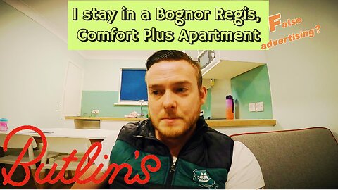 I Stay in a Comfort Plus Apartment, at Butlins Bognor Regis, BUT is this FALSE ADVERTISING?