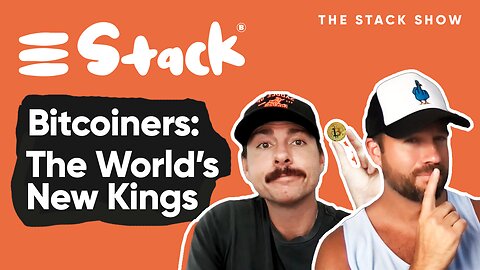 Ultra-rich with only a little Bitcoin | The Stack Show Ep 33