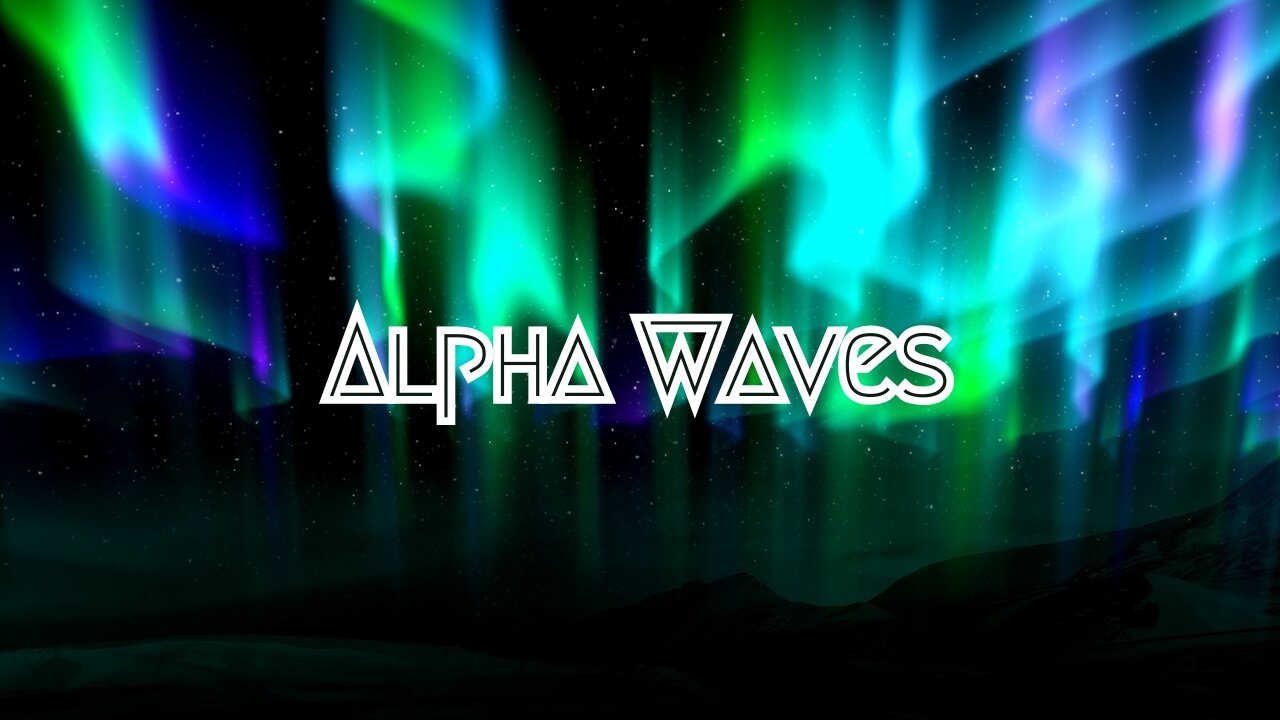 Alpha Waves - 10hz Binaural Beats