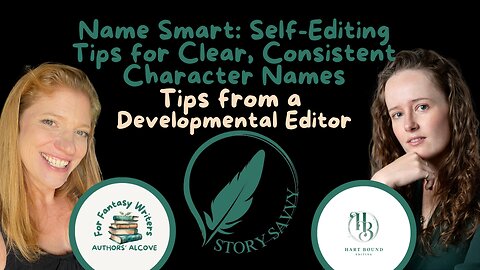Episode 44: Name Smart: Self Editing Tips for Clear, Consistent Character Names