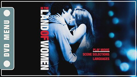 In the Land of Women - DVD Menu