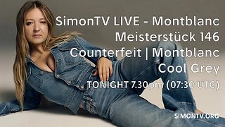 SimonTV LIVE - Counterfeit MB Meisterstuck 146 | MB Cool Grey