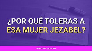✝️ ️¿Por qué toleras a esa mujer Jezabel? | Apocalipsis 2:18-29