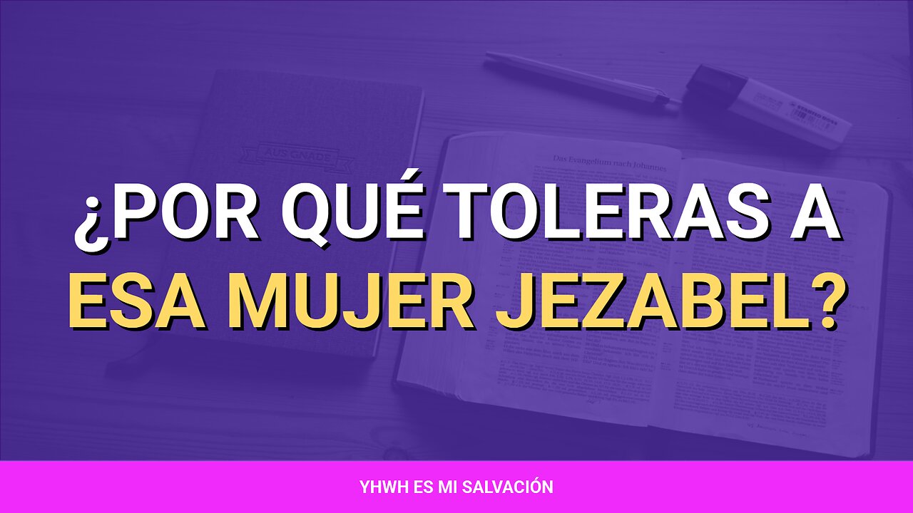 ✝️ ️¿Por qué toleras a esa mujer Jezabel? | Apocalipsis 2:18-29
