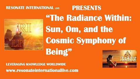 “The Radiance Within: Sun, Om, and the Cosmic Symphony of Being”