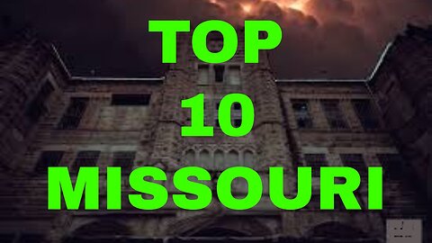 Discover Missouri's Most Haunted Locations 🌕👻