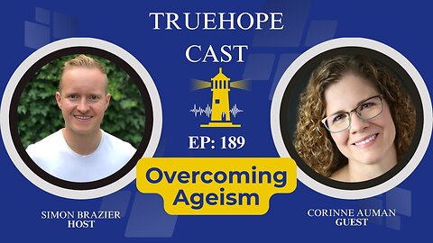 EP189: Overcoming Ageism