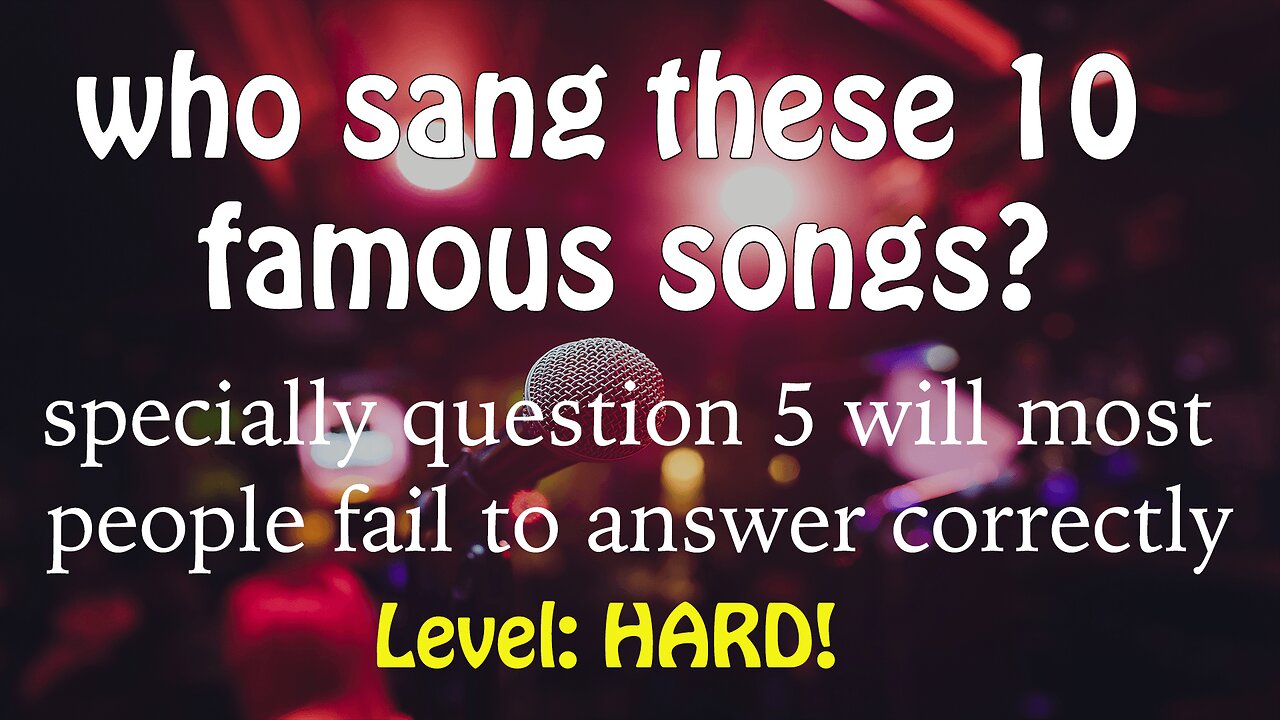 HARD Who Sang These Songs?