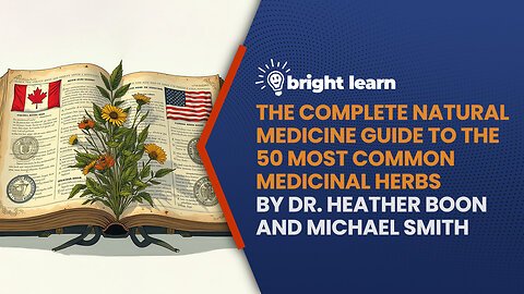 BrightLearn - The Complete Natural Medicine Guide... by Dr. Heather Boon and Michael Smith