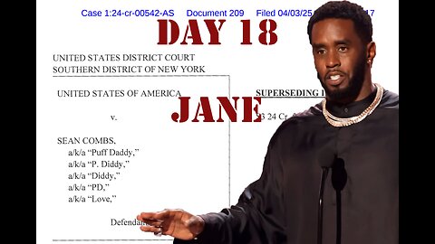 United States v. Combs: Diddy on Trial Day 18 (June 6, 2025)