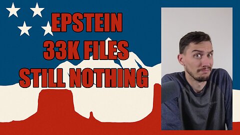 Epstein Files Update: Congress Blocks Truth Again, 33K Pages Drop
