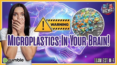 Microplastics In Your Brain! 👀🧠