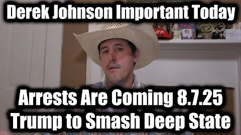 Arrests Are Coming 8.7.2025 - Trump to Smash Deep State