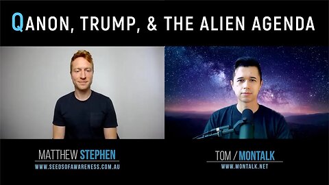 Q, Trump, & the Alien Agenda - A Chat with Tom Montalk