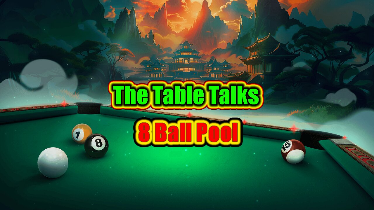 😄 The Table Talks – Honest Gameplay Only 8 Ball Pool 🎱