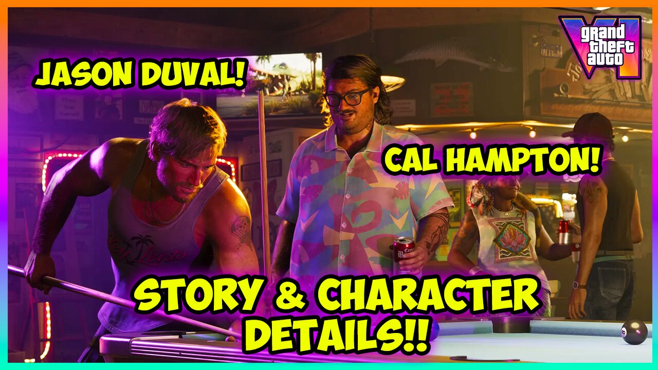 A Closer look at GRAND THEFT AUTO 6 Story & Characters!