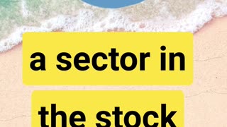 What are the Stock Market Sectors?