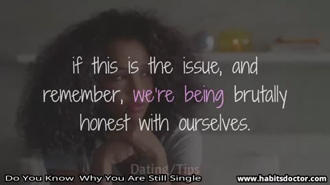 Do You Know Why You Are Still Single