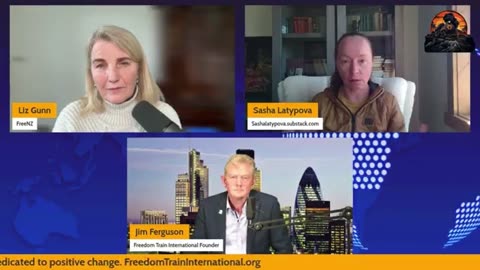 Freedom Train International - Sasha Latypova, Liz Gunn, and Jim Ferguson