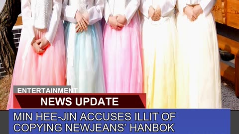 Min Heejin Accuses Illit of Copying Newjeans Han