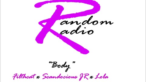 Body (feat. Scandocious JR and Lola)