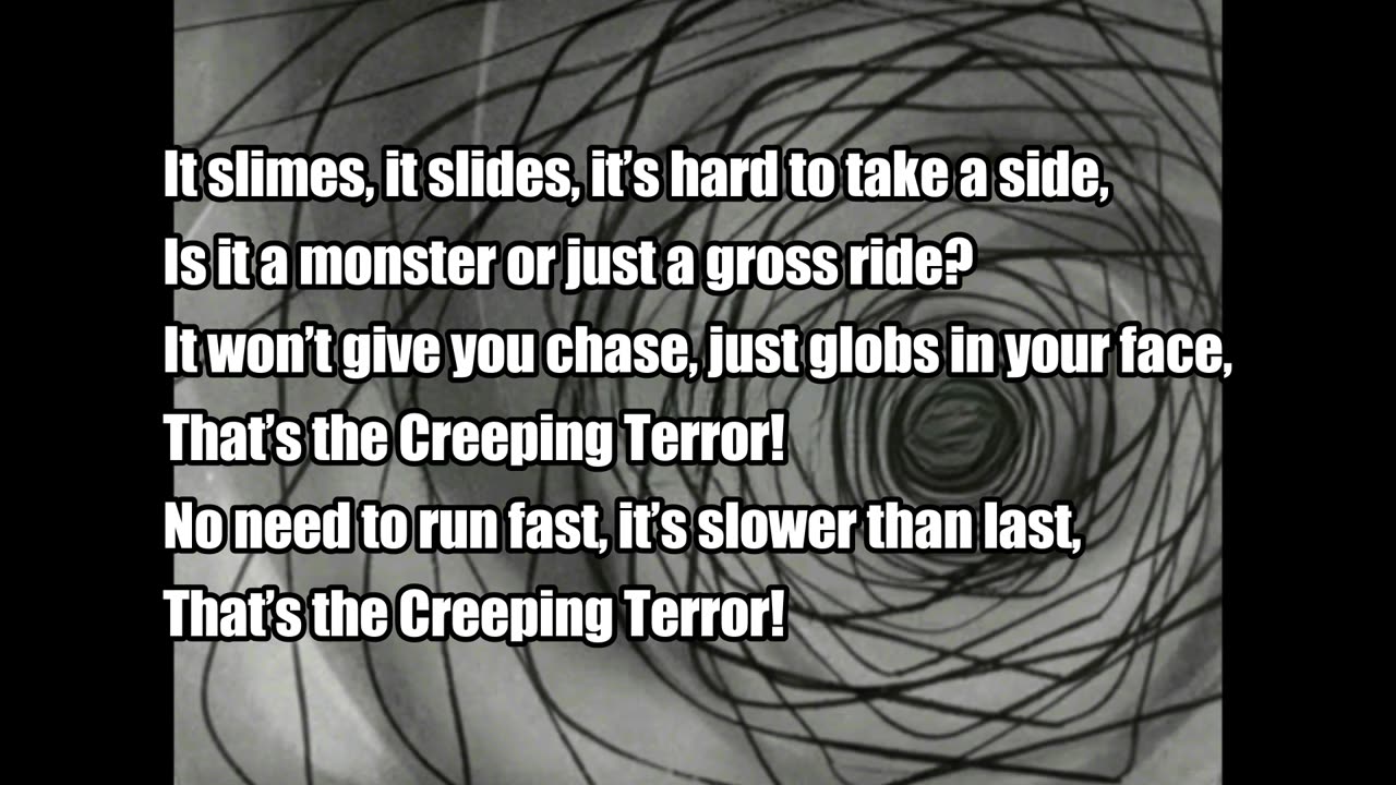 The Creeping Terror (1964) PART TWO: The Creeping Terror Song