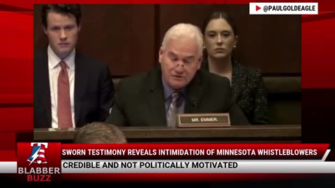 Sworn Testimony Reveals Intimidation of Minnesota Whistleblowers