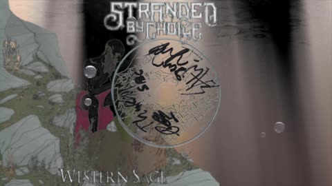 Stranded By Choice - Western Sage - Full CD