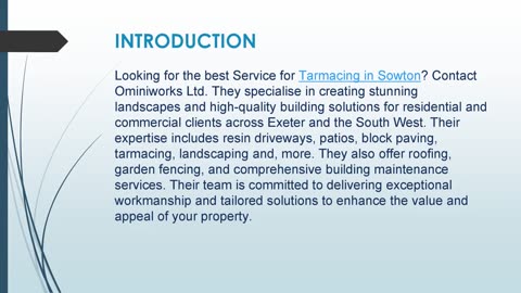Best Service for Tarmacing in Sowton