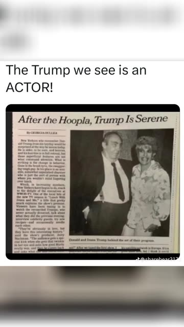 The Trump we see is an ACTOR
